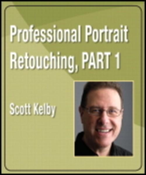 Oreilly - Professional Portrait Retouching, Part 1 - 9780321636072