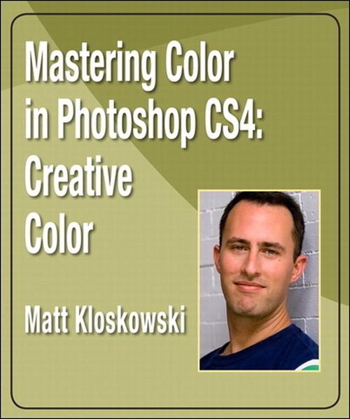 Oreilly - Mastering Color in Photoshop CS4: Creative Color - 9780321704870