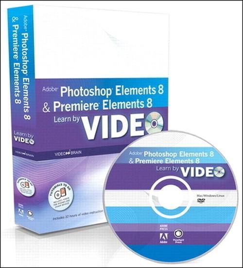 Oreilly - Learn Adobe Photoshop Elements 8 and Adobe Premiere Elements 8 by Video - 9780321713353