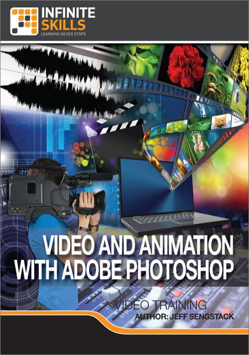 Oreilly - Video And Animation With Adobe Photoshop - 9781771370660