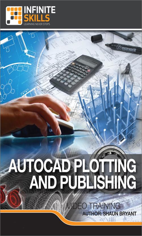 Oreilly - AutoCAD Plotting And Publishing - 9781771371414