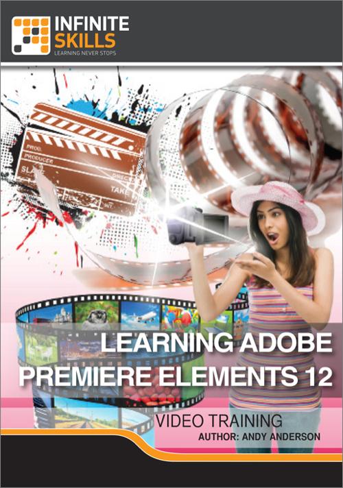 Oreilly - Learning Adobe Premiere Elements 12 - 9781771371957