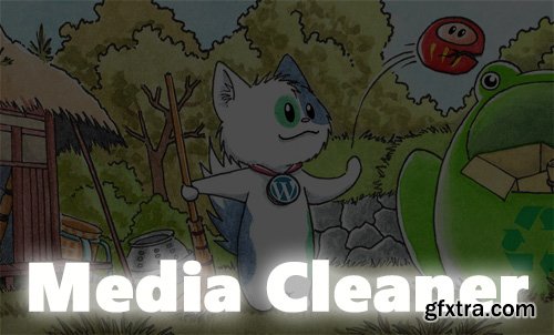 MeowApps - Media Cleaner Pro v5.5.2 - Delete unused files from WordPress - NULLED