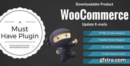 CodeCanyon - WooCommerce Downloadable Product Update E-mails v2.0.0 - 18908283