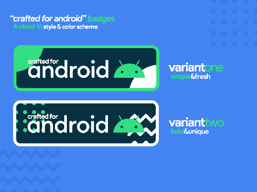 "Crafted for Android" badges—Android 10 style - crafted-for-android-badges-android-10-style