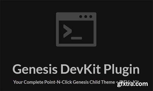 Genesis DevKit Plugin v1.1.3 - NULLED - Your Complete Point-N-Click Genesis Child Theme - CobaltApps