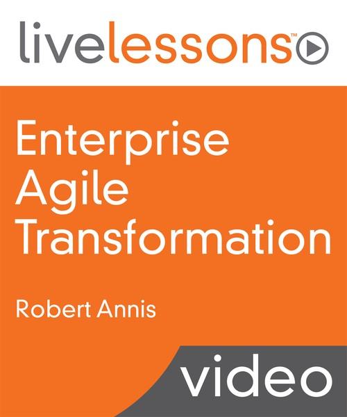 Oreilly - Enterprise Agile Transformation - 9780134893426