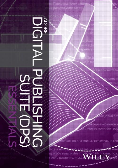 Oreilly - Adobe Digital Publishing Suite (DPS) - 9781119065371