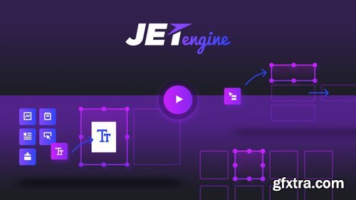 JetEngine v2.1.4 - Adding & Editing Dynamic Content with Elementor