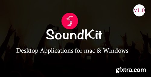 CodeCanyon - Soundkit Desktop Application for mac and window v1.0 - 23803001