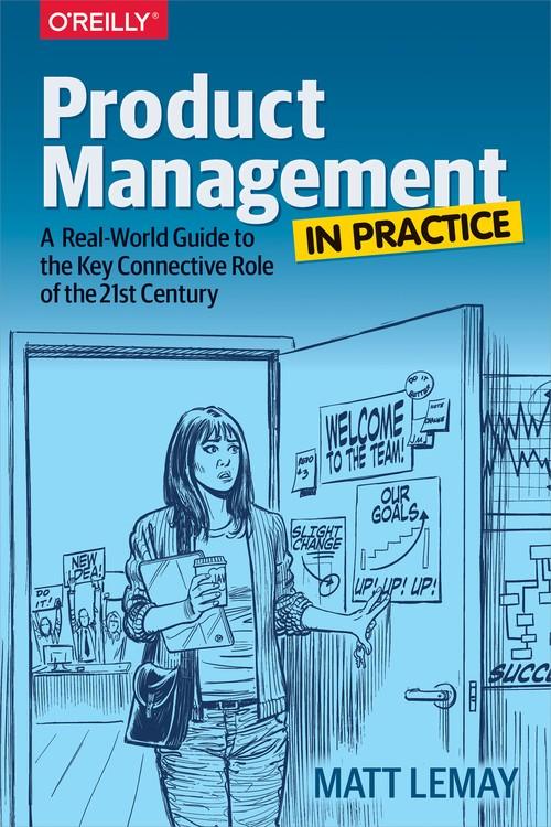Oreilly - Product Management in Practice (Audio Book) - 9781492036456