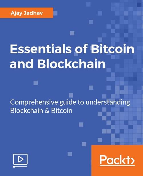 Oreilly - Essentials of Bitcoin and Blockchain - 9781787127791