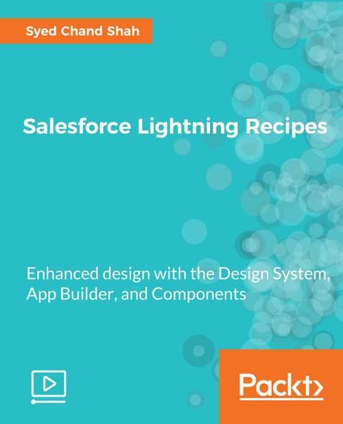 Oreilly - Salesforce Lightning Recipes - 9781788834889