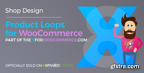 CodeCanyon - Product Loops for WooCommerce v1.4.4 - 100+ Awesome styles and options for your WooCommerce products - 21876506