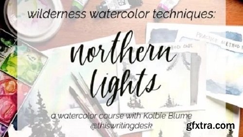 Wilderness Watercolor Techniques: Northern Lights