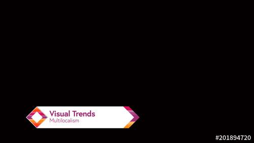 Visual Trends - Multilocalism Lower Third - 201894720 - 201894720