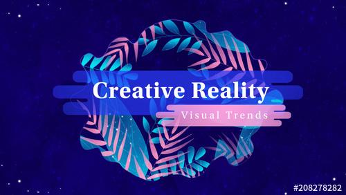 Visual Trends: Creative Reality Title - 208278282 - 208278282