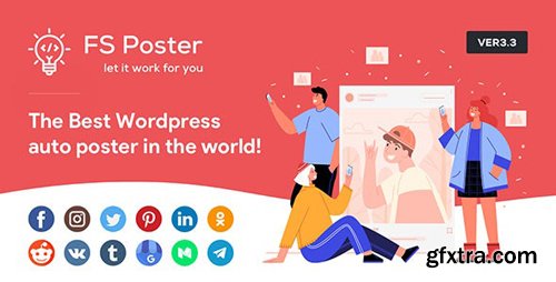 CodeCanyon - FS Poster v3.3.6 - WordPress Auto Poster & Scheduler - 22192139 - NULLED