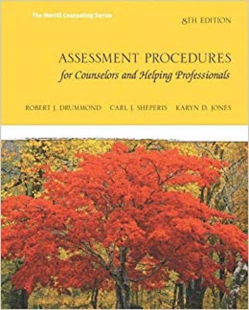 Assessment Procedures for Counselors and Helping Professionals (8th Edition) (Merrill Counselling) - 013285063X