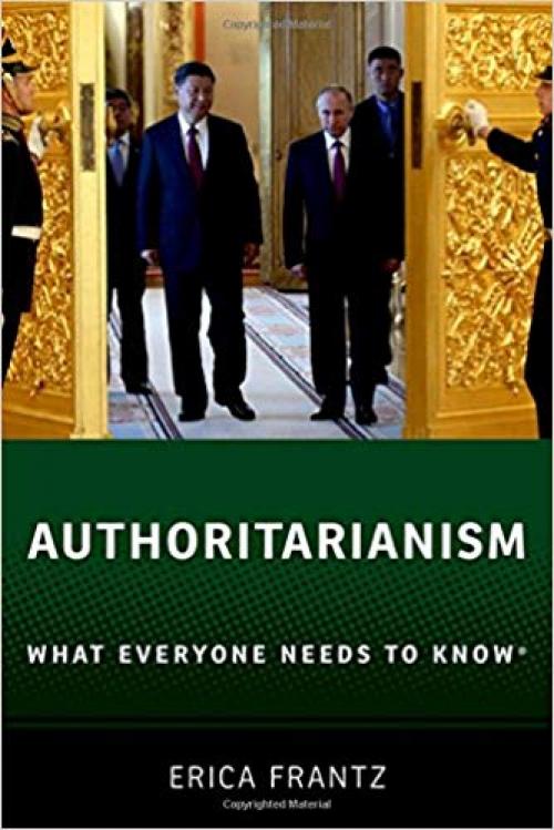 Authoritarianism: What Everyone Needs to Know® - 0190880198