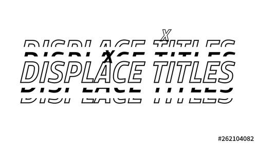 Displace Title - 262104082 - 262104082