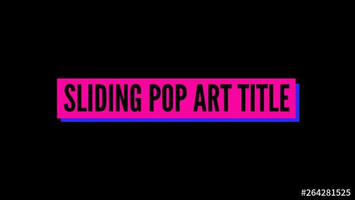 Sliding Pop Art Title - 264281525 - 264281525
