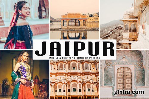 Jaipur Mobile & Desktop Lightroom Presets