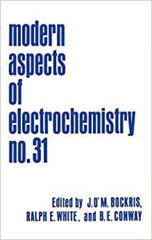 Modern Aspects of Electrochemistry - 0306456508