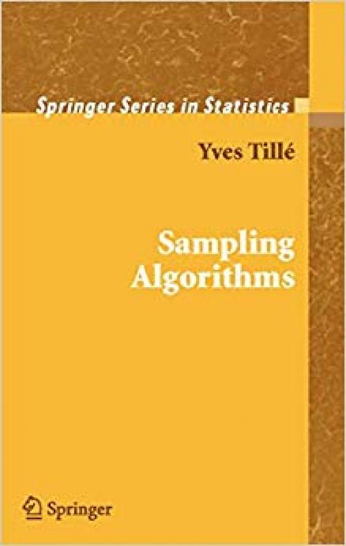 Sampling Algorithms (Springer Series in Statistics) - 0387308148