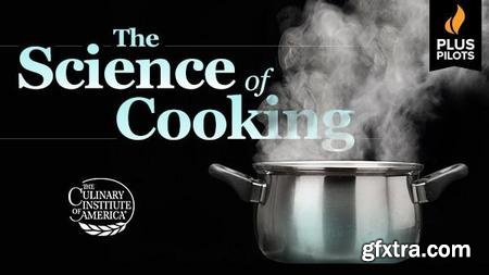 The Science of Cooking (The Great Courses Plus Pilots)