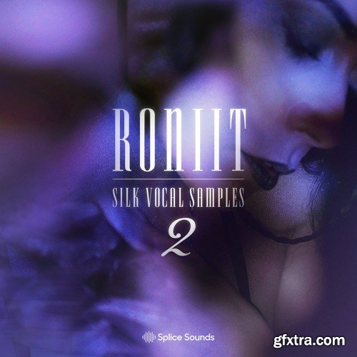 Roniit Silk Vocal Samples Vol 2 WAV