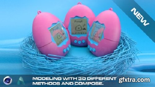 3D Different Methods of Modeling: Make Tamagotchi, Nest and Branch