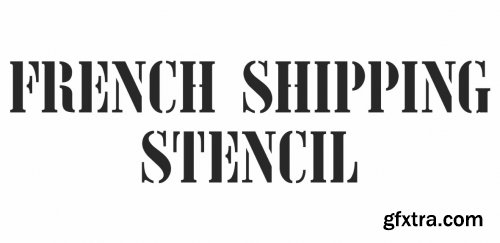 French Shipping Stencil JNL Complete Family