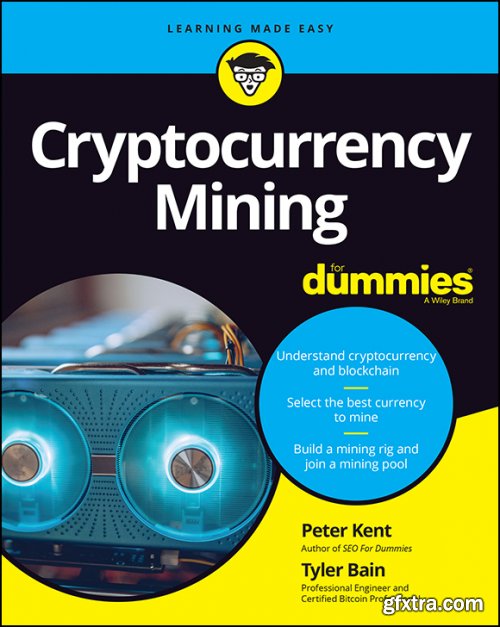 Cryptocurrency Mining For Dummies