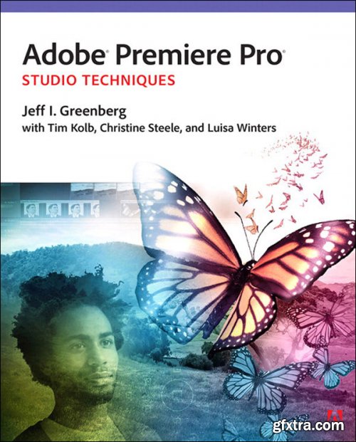 Adobe Premiere Pro Studio Techniques