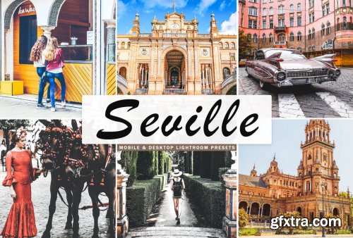 Seville Mobile & Desktop Lightroom Presets