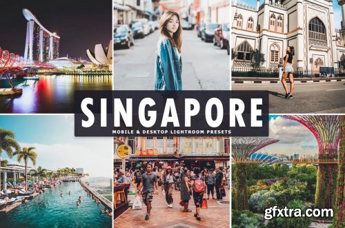 Singapore Mobile & Desktop Lightroom Presets