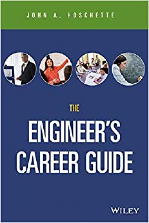 The Engineer's Career Guide - 0470503505