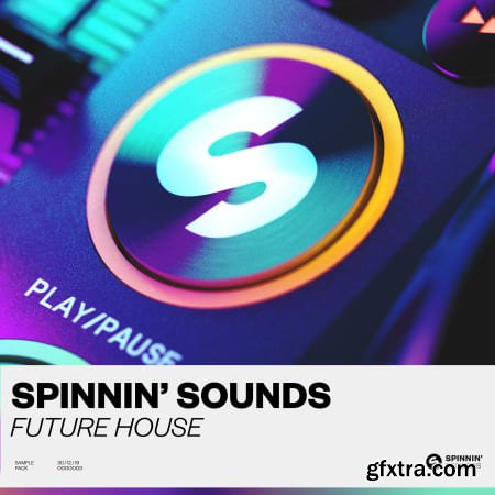 Spinnin Sounds Future House Sample Pack WAV