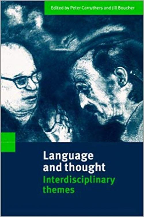 Language and Thought: Interdisciplinary Themes - 0521637589