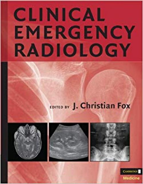 Clinical Emergency Radiology - 0521870542