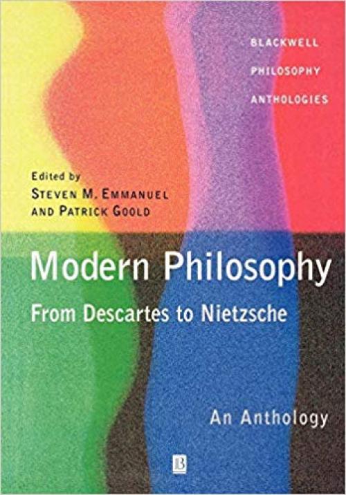 Modern Philosophy - From Descartes to Nietzsche: An Anthology - 0631214216