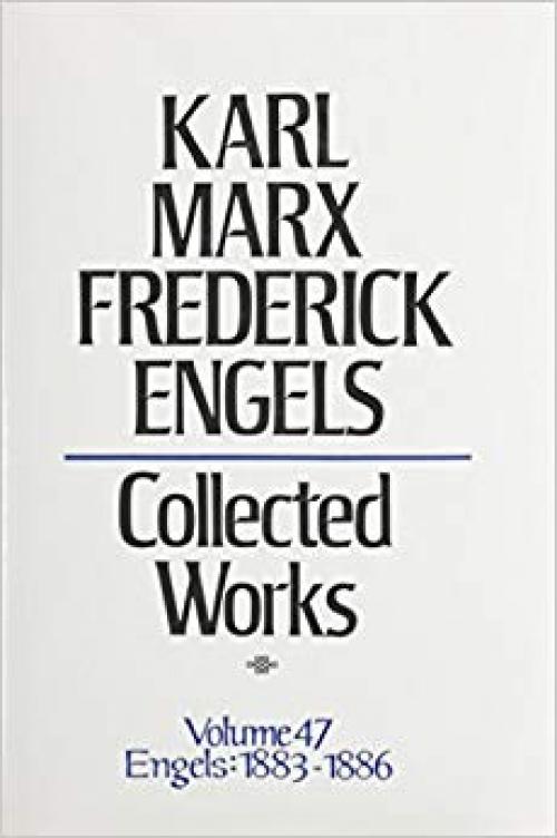 Karl Marx Frederick Engels: Collected Works : Engels : 1883-86 - 0717805476