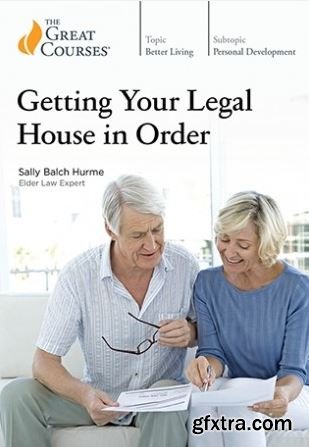 Getting Your Legal House in Order