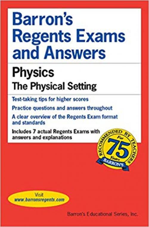 Regents Exams and Answers: Physics (Barron's Regents NY) - 0812033493