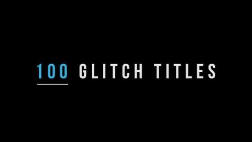 Videohive - 100 Glitch Titles