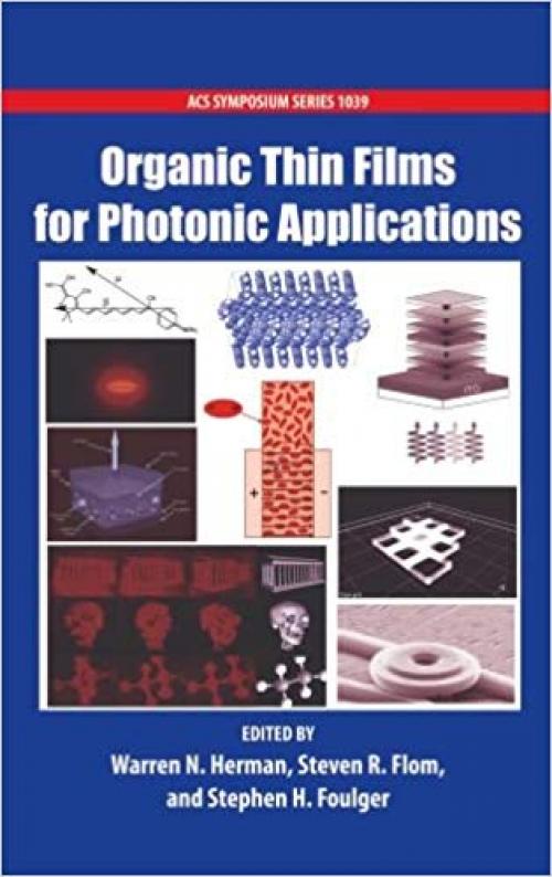 Organic Thin Films for Photonic Applications (ACS Symposium Series) - 084122563X