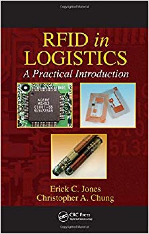 RFID in Logistics: A Practical Introduction - 0849385261