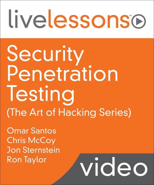 Oreilly - Security Penetration Testing The Art of Hacking Series LiveLessons - 9780134833989