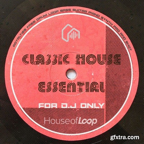 House of Loop Classic House Essential WAV